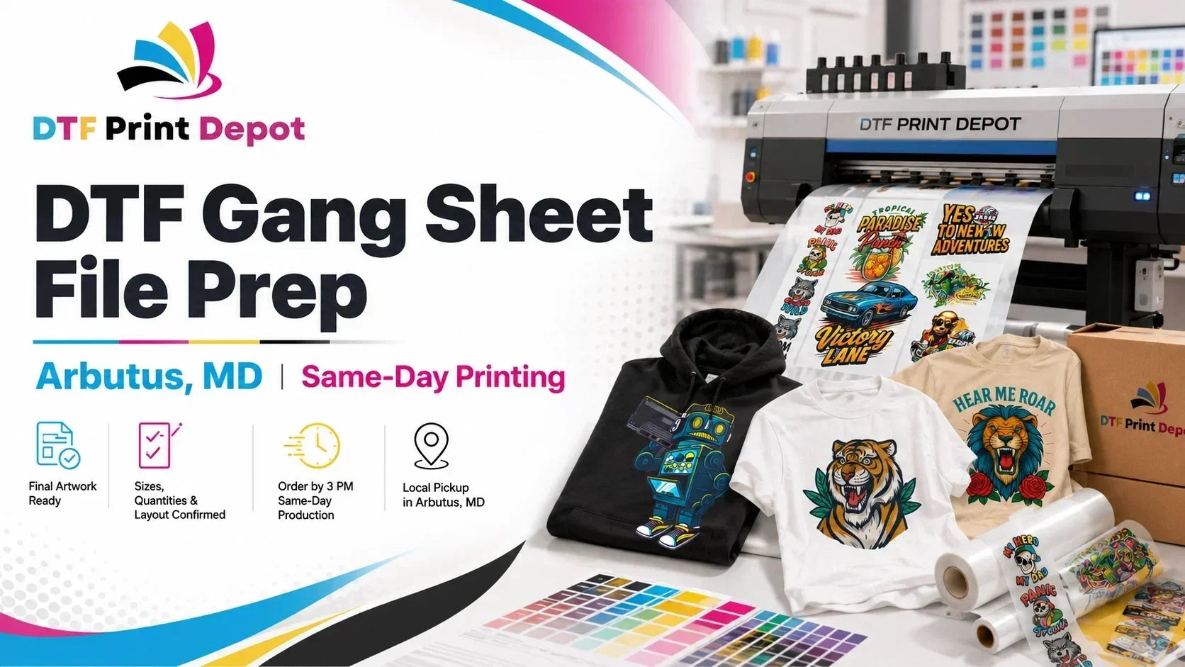 DTF gang sheet file preparation for same-day printing in Arbutus, MD, with DTF printer, transfer sheets, custom apparel, and DTF Print Depot branding.