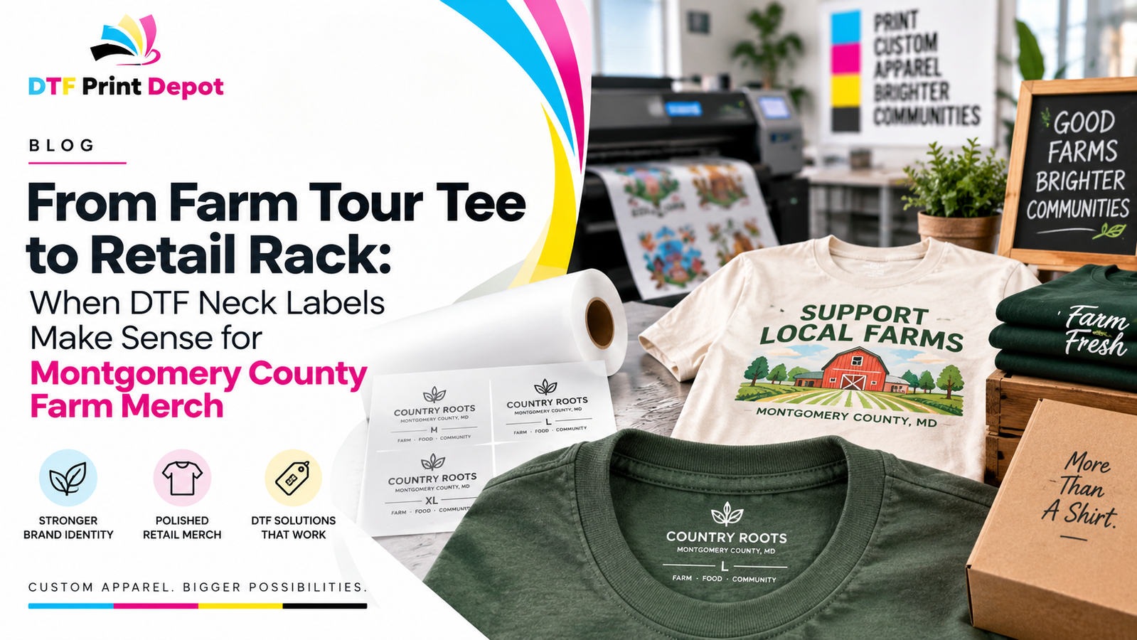 From Farm Tour Tee to Retail Rack: When DTF Neck Labels Make Sense for Montgomery County Farm Merch
